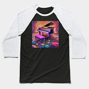 A Piano With A Colorful and Psychedelic Background Baseball T-Shirt